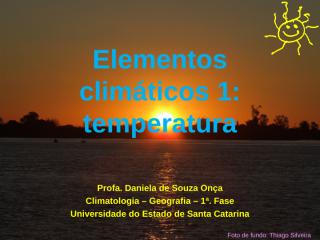 7 - elementos climáticos 1 - temperatura.ppt
